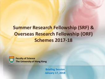 Schemes 2017-18  Faculty of Science  The University of Hong Kong  Briefing Session January 17, 2018