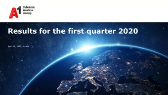Results for the first quarter 2020  April 28, 2020, Vienna  Cautionary statement  'This