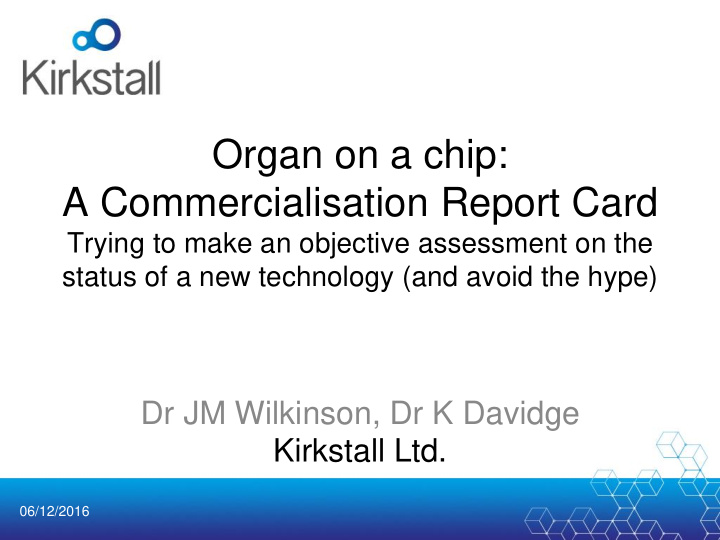organ on a chip a commercialisation report card
