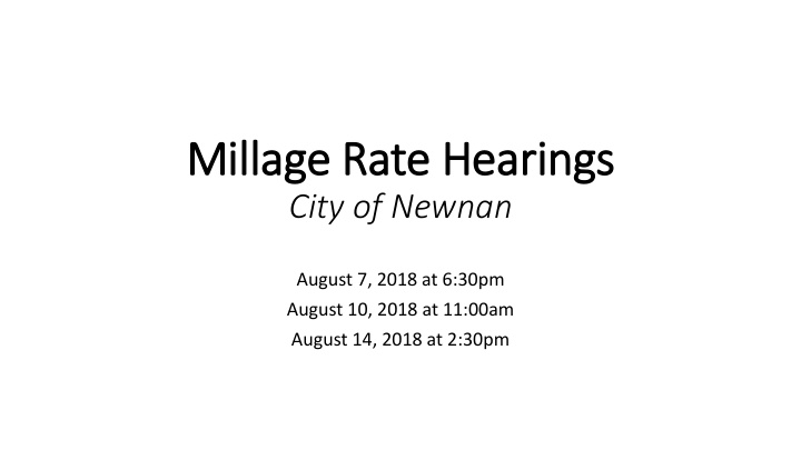 millag age rate he hearings gs
