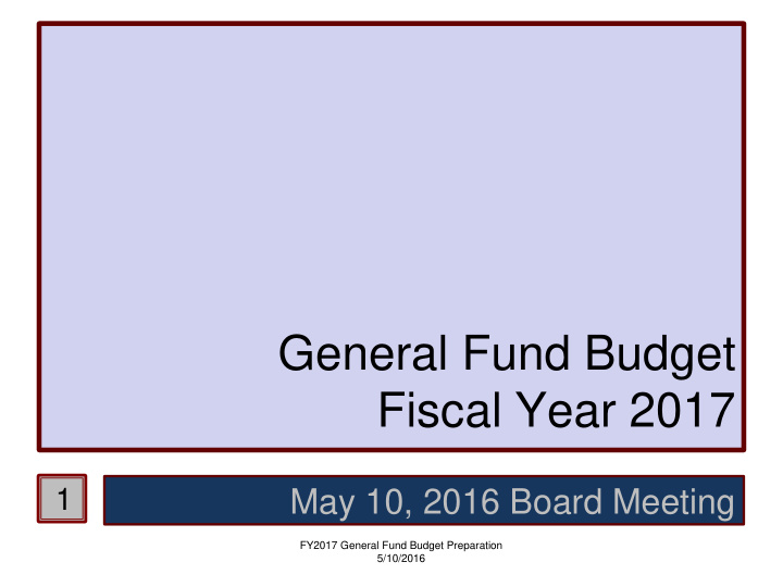 general fund budget fiscal year 2017
