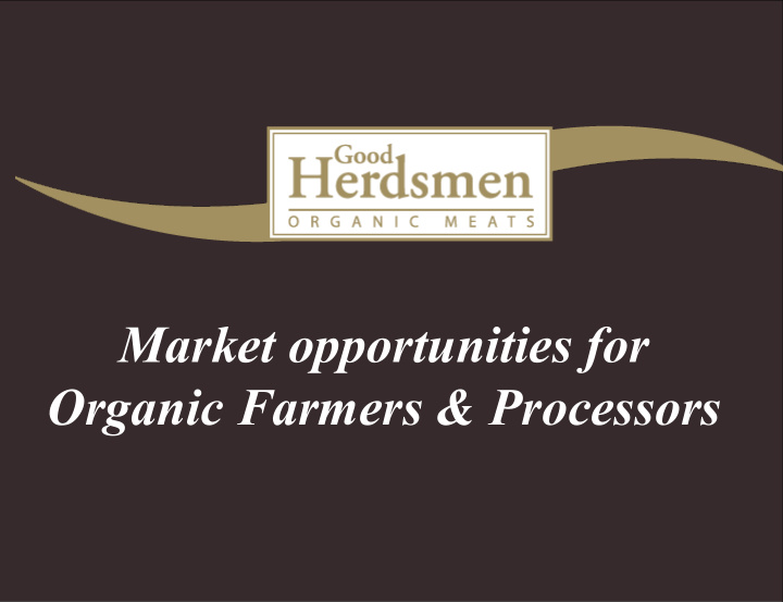 organic farmers processors introduction