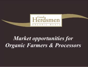 Organic Farmers &amp; Processors  INTRODUCTION:  Good Herdsmen established in Cahir in 1989.