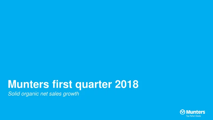 munters first quarter 2018