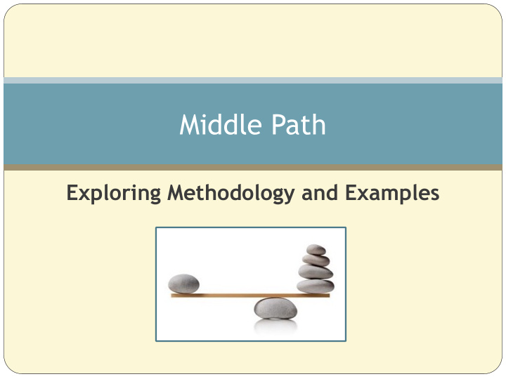 middle path