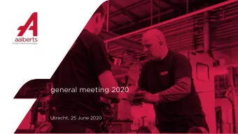general meeting 2020  Utrecht, 25 June 2020  contents  1. Aalberts 2019  2. Aalberts trading update