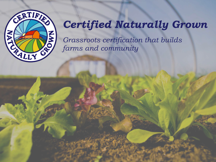 certified naturally grown