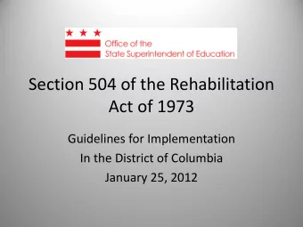 Act of 1973  Guidelines for Implementation  In the District of Columbia  January 25, 2012  HISTORY
