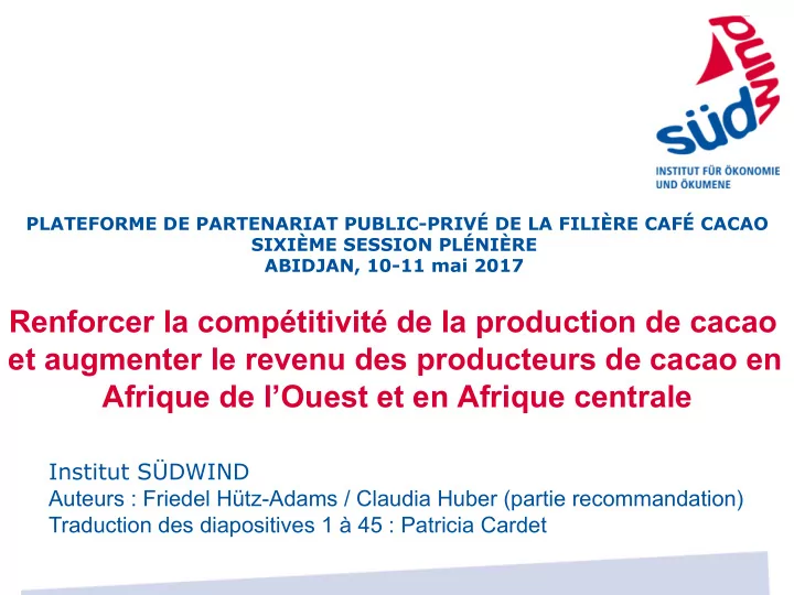 renforcer la comp titivit de la production de cacao et