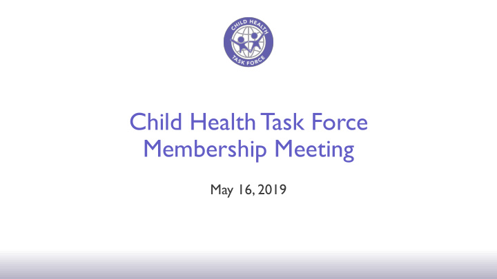 child health task force