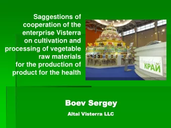 Boev Ser  Boe  Sergey  gey  Al  Altai  tai Vis  ister  terra LL  LLC  C  Medicinal plant raw