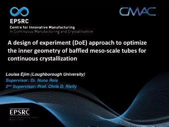 A design of experiment (DoE) approach to optimize  the inner geometry of baffled meso-scale tubes