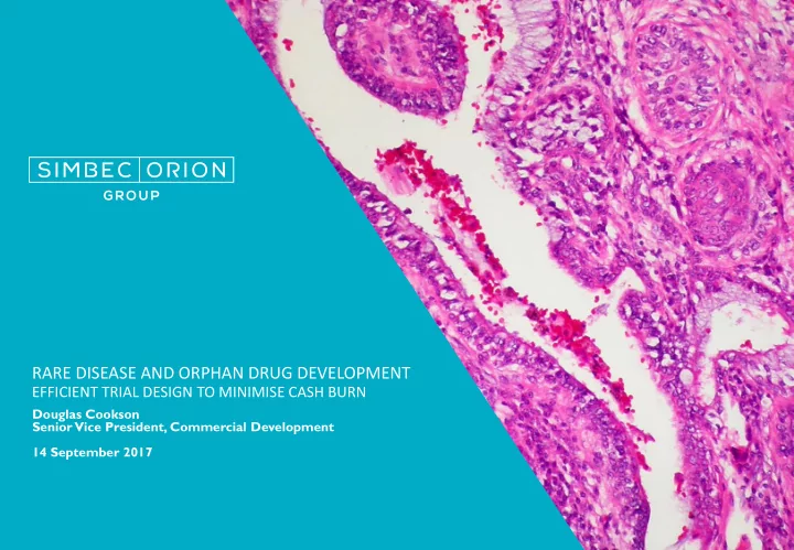rare disease and orphan drug development