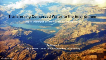 Transferring Conserved Water to the Environment  Oregon, Washington and the Paradox of Consumptive