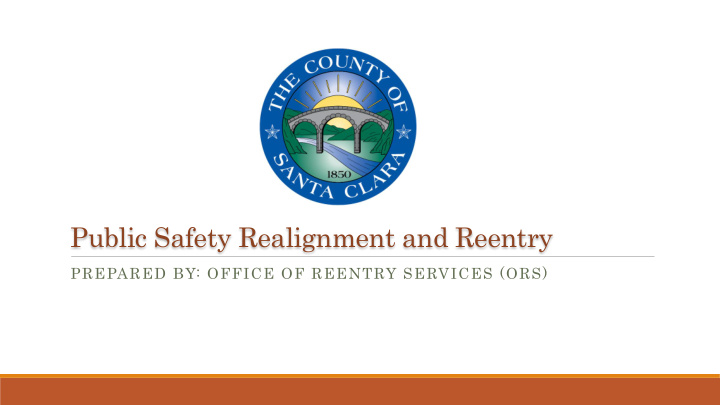 public safety realignment and reentry