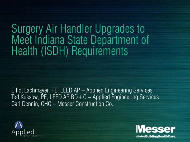 surgery air handler upgrades to meet indiana state