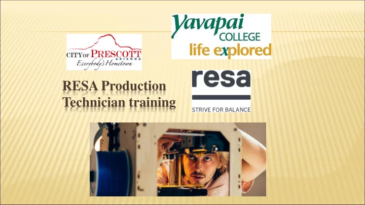 resa production