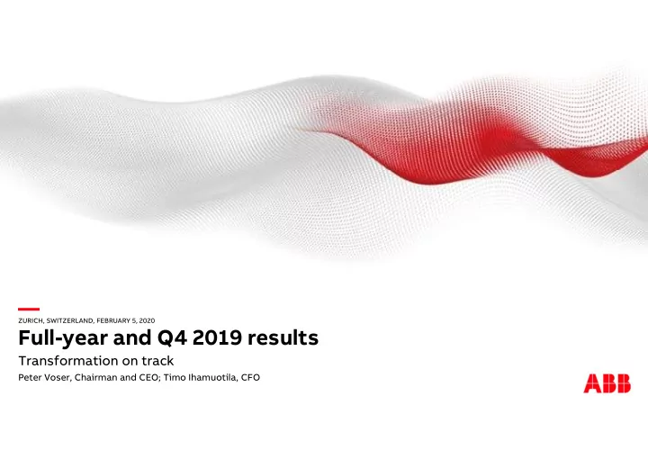 zurich switzerland february 5 2020 full year and q4 2019