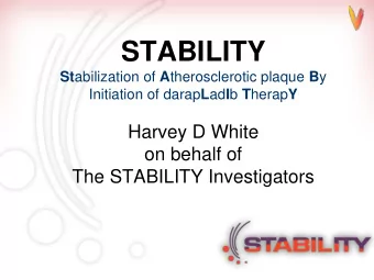 STABILITY St abilization of A therosclerotic plaque B y Initiation of darap L ad I b T herap Y