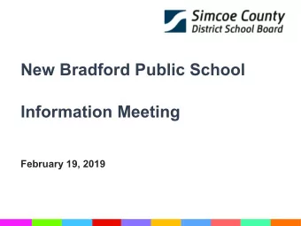 New Bradford Public School  Information Meeting  February 19, 2019  Background    Tonights