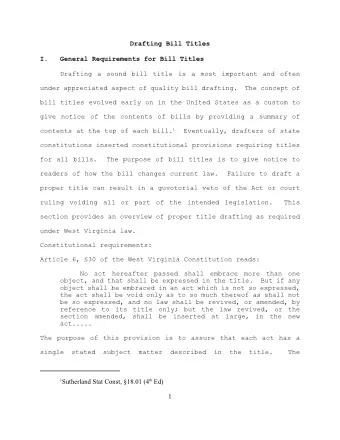 Drafting Bill Titles  I.  General Requirements for Bill Titles  Drafting a sound bill title is a
