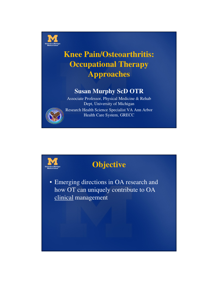knee pain osteoarthritis occupational therapy approaches
