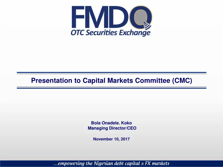presentation to capital markets committee cmc