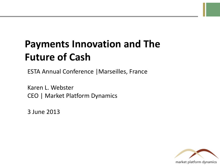 payments innovation and the future of cash