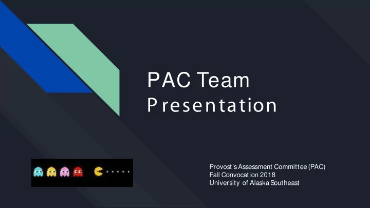 pac team p resentation
