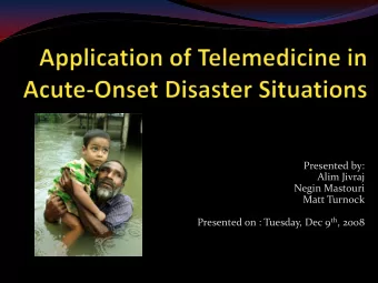 Presented by:  Alim Jivraj  Negin Mastouri  Matt Turnock Presented on : Tuesday, Dec 9 th , 2008