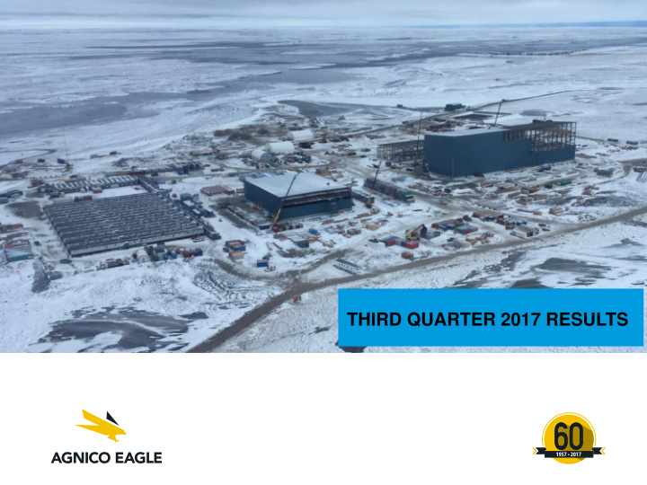 third quarter 2017 results forward looking statements