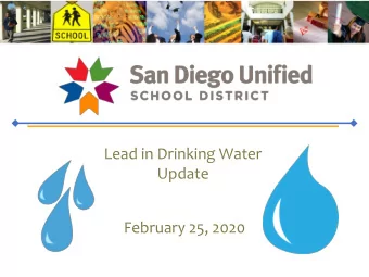Lead in Drinking Water  Update  February 25, 2020  How We Got Here  2015: Public health crisis