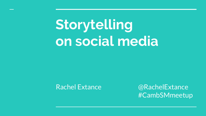 storytelling on social media