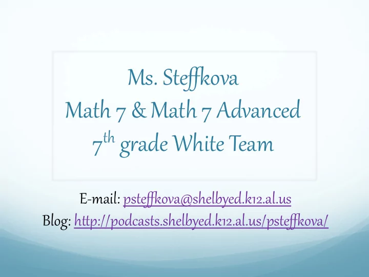 ms ste ova math 7 math 7 advanced 7 th g4ade white team