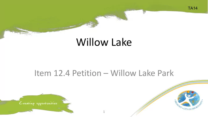 willow lake