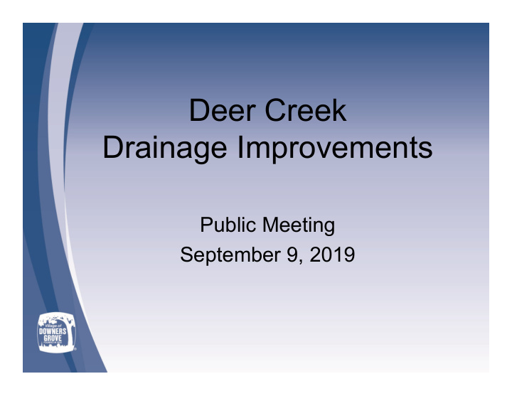 deer creek drainage improvements