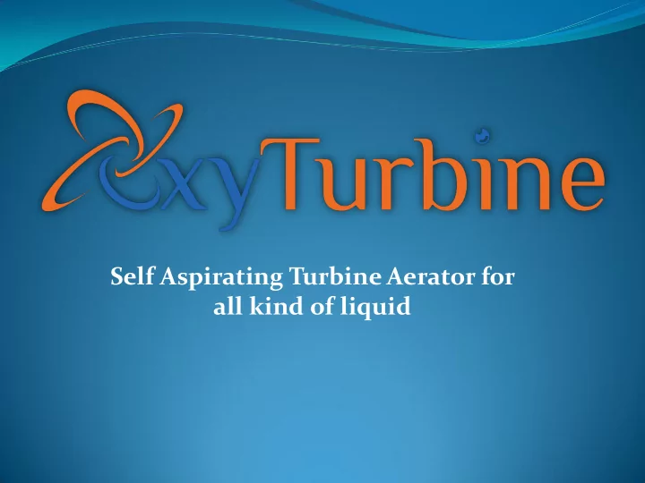 all kind of liquid