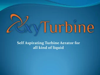 all kind of liquid  General information about water aeration  There are many types of aeration