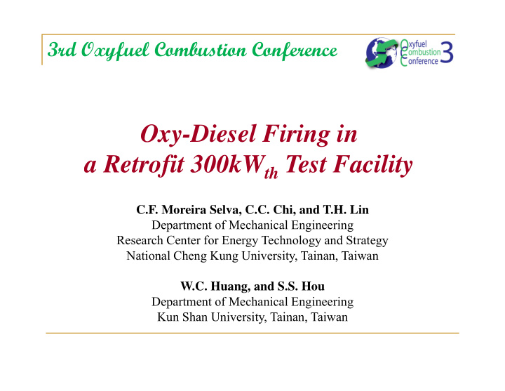 oxy diesel firing in a retrofit 300kw th test facility a