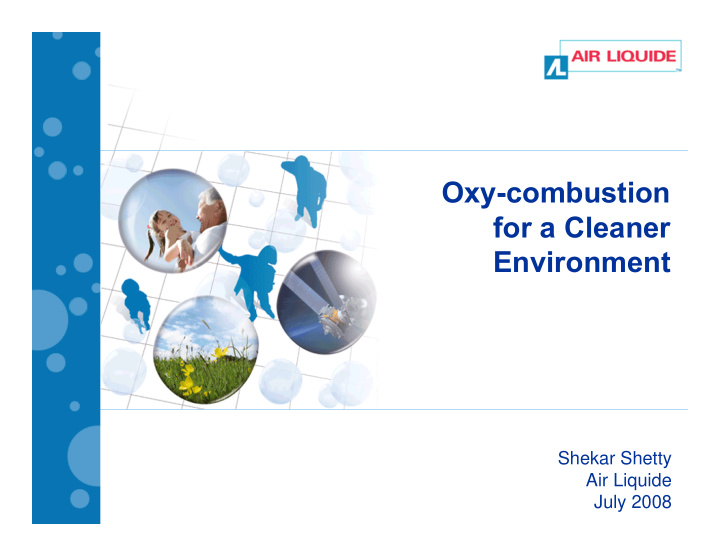 oxy combustion for a cleaner environment