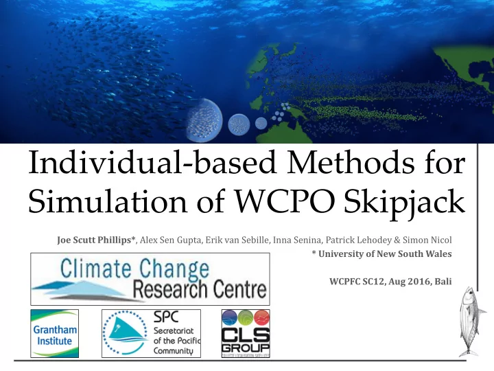 simulation of wcpo skipjack