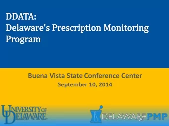 Buena Vista State Conference Center  September 10, 2014  Problem  Prescription Drug Epidemic