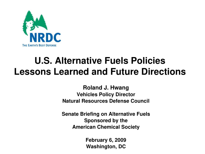 u s alternative fuels policies lessons learned and future