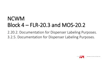 NCWM  M  Bloc  ock  k 4  FL  FLR-20.  20.3 a  3 and M  d MOS-20.  20.2  2.20.2. Documentation