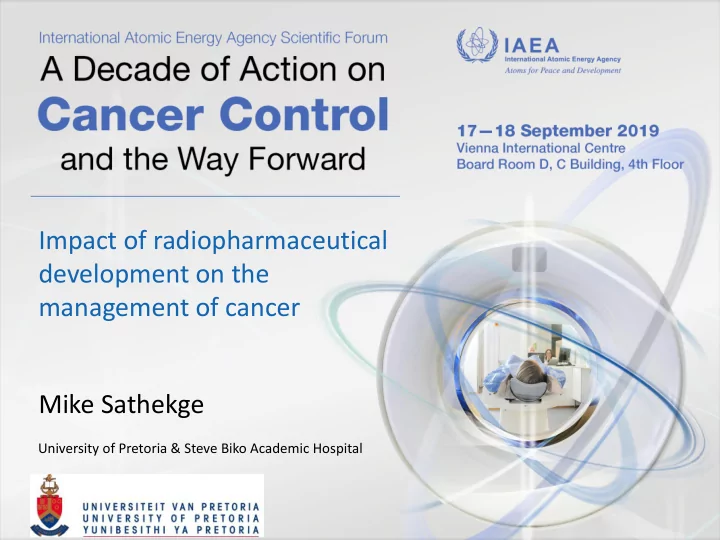 impact of radiopharmaceutical development on the