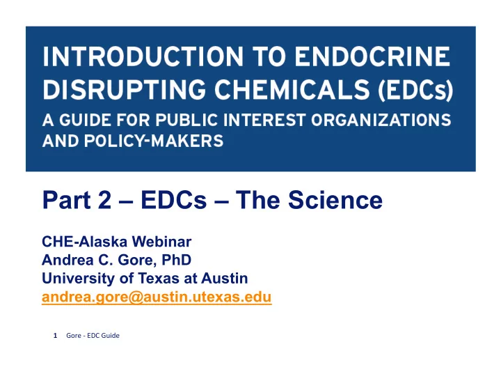 part 2 edcs the science