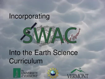 Incorporating  Into the Earth Science  Curriculum  Project based learning  -satellite/remote