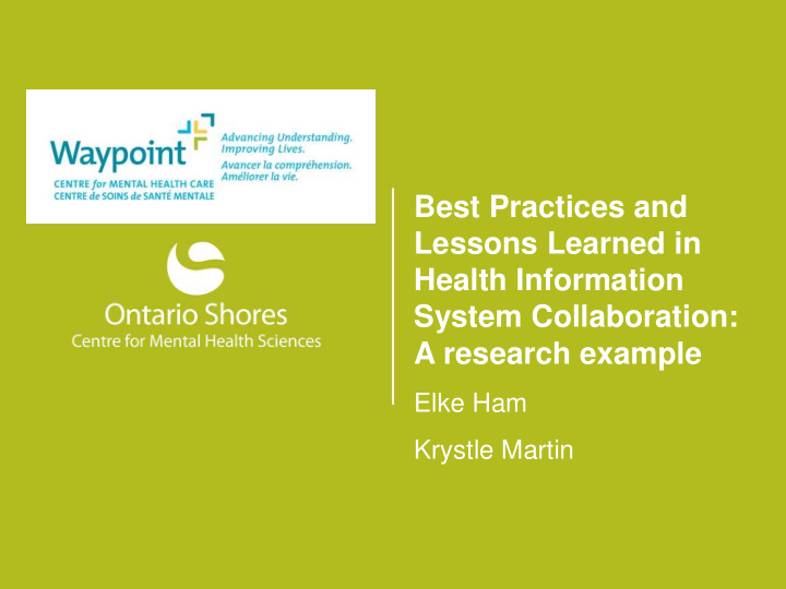 best practices and lessons learned in health information