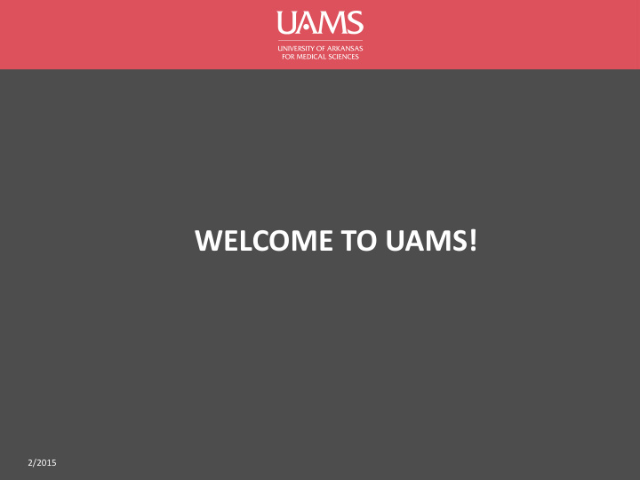 welcome to uams