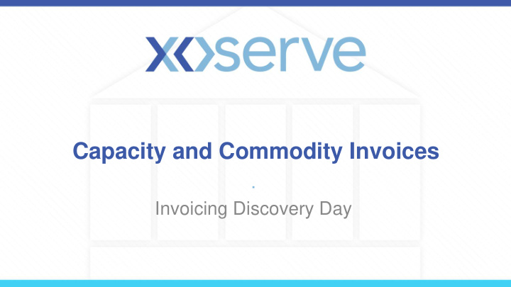 capacity and commodity invoices